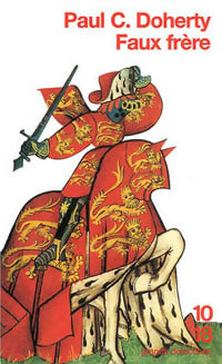 Livrenpoche : Faux frère - Paul C. Doherty - Livre