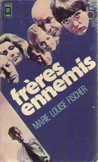 Livrenpoche : Frères ennemis - Marie-Louise Fischer - Livre