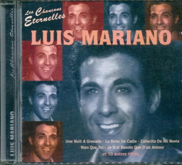 Livrenpoche : Les Chansons Eternelles - Luis Mariano - CD