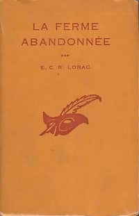 La ferme abandonnée - E. C. R. Lorac - Livre