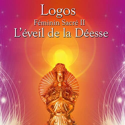 Livrenpoche : Féminin Sacré II - L'éveil de la Déesse -  - CD