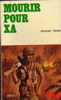 Livrenpoche : Mourir pour XA - Jacques Hoven - Livre