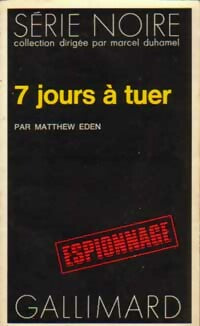 Livrenpoche : 7 jours à tuer - Matthew Eden - Livre