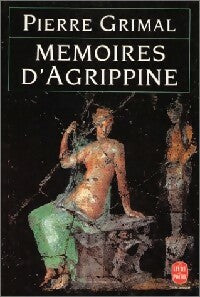 Livrenpoche : Mémoires d'Agrippine - Pierre Grimal - Livre
