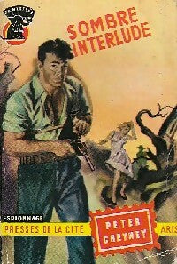 Sombre interlude - Peter Cheyney - Livre