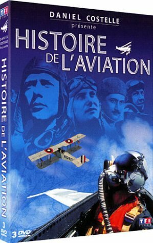 Livrenpoche : Histoire de l'aviation - Daniel Costelle - DVD