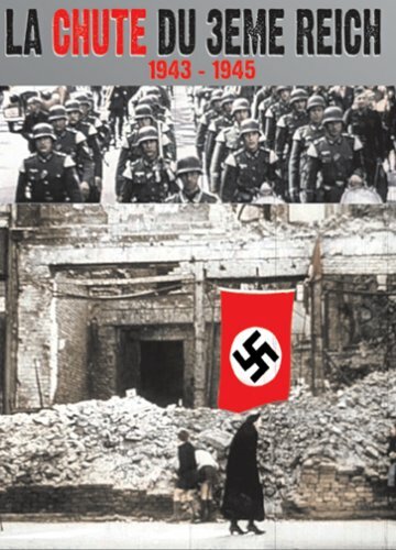 Livrenpoche : Coffret la chute du 3ème Reich (1943-1945) - XXX - DVD