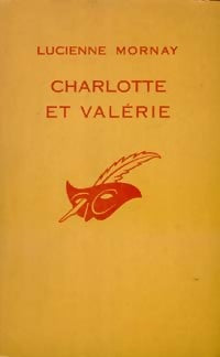 Livrenpoche : Charlotte et Valérie - Lucienne Mornay - Livre