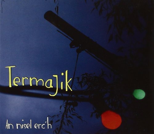 Livrenpoche : Termajik - An Nisel Erc'H - Termajik - CD