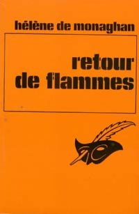 Livrenpoche : Retour de flammes - Hélène De Monaghan - Livre