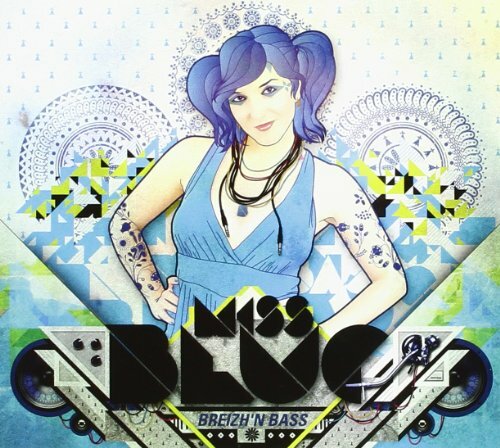 Livrenpoche : Miss Blue - Breizh'N Bass - Miss Blue - CD