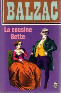 Livrenpoche : La cousine Bette Tome I - Honoré De Balzac - Livre
