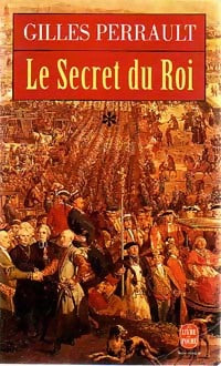 Livrenpoche : Le secret du roi Tome I - Gilles Perrault - Livre