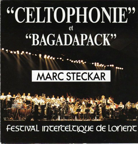 Livrenpoche : Marc Steckar - Celtophonie Et Bagadapack - Marc Steckar - CD