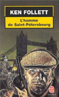 Livrenpoche : L'homme de Saint-Pétersbourg - Ken Follett - Livre