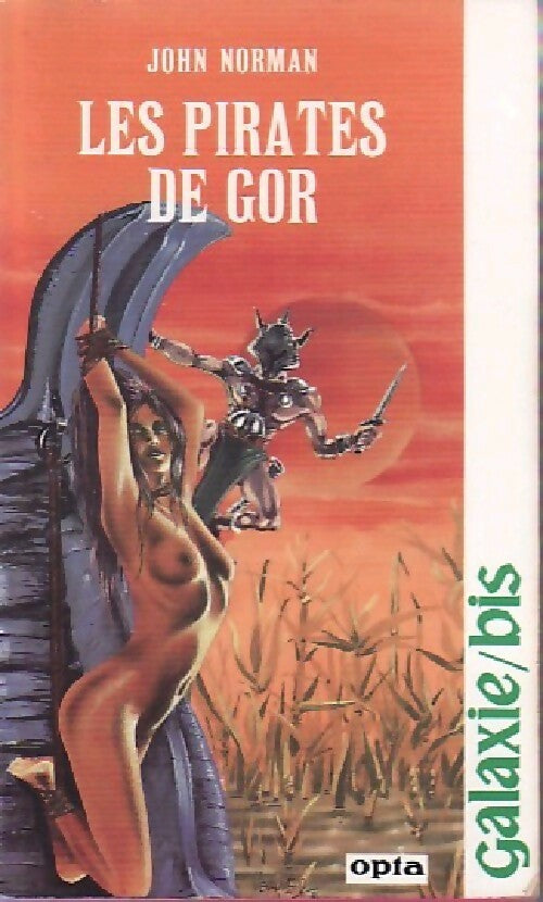 Livrenpoche : Le cycle de Gor Tome VI : Les pirates de Gor - John Norman - Livre
