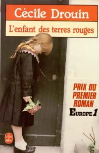 Livrenpoche : L'enfant des terres rouges - Cécile Drouin - Livre