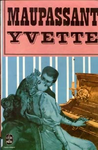 Yvette - Guy De Maupassant - Livre