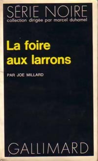 Livrenpoche : La foire aux larrons - Joe Millard - Livre