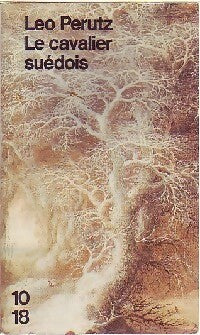 Livrenpoche : Le cavalier suédois - Leo Perutz - Livre