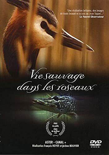Livrenpoche : La Vie Sauvage dans Les roseaux - Royet, François - DVD
