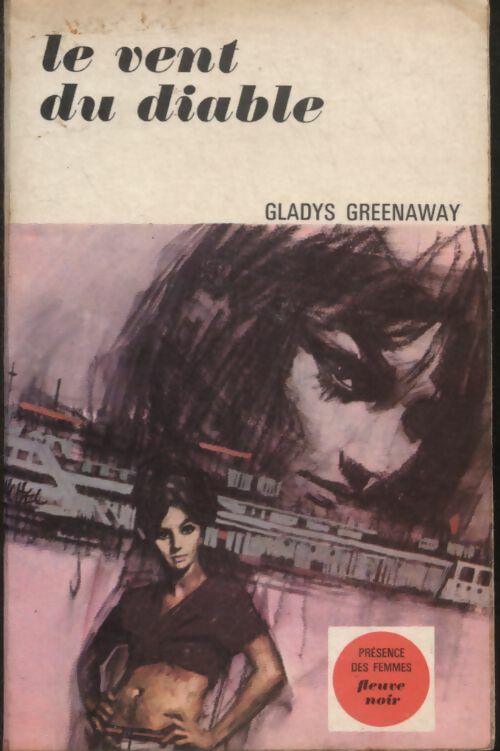 Livrenpoche : Le vent du diable - Gladys Greenway - Livre