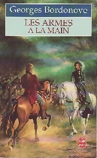 Livrenpoche : Les armes à la main - Georges Bordonove - Livre
