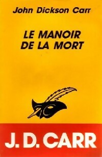 Livrenpoche : Le manoir de la mort - John Dickson Carr - Livre