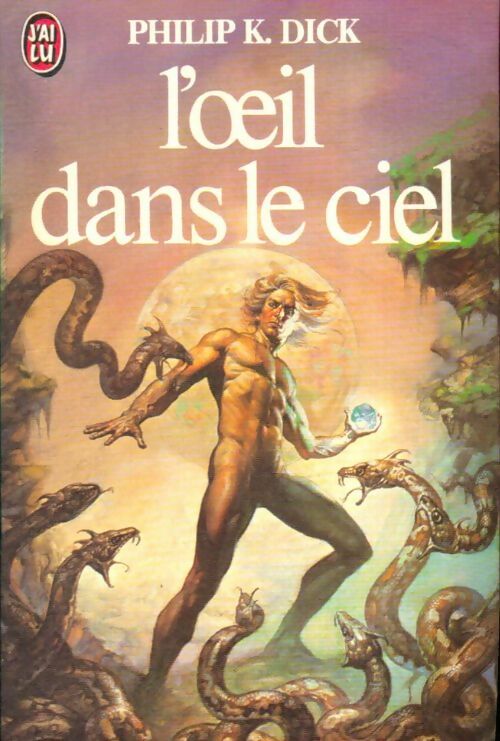 Livrenpoche : L'oeil dans le ciel - Philip Kindred Dick - Livre