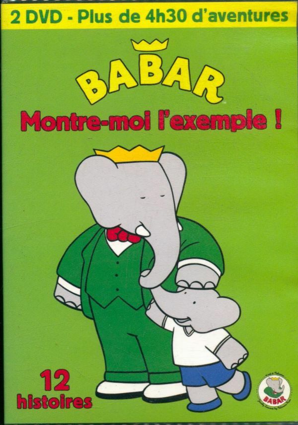 Livrenpoche : Babar : Montre-moi l'exemple - Stéphane Bernasconi, Larry Jacobs, Paul Frizzi, Gaetan Brizzi, Laura Shepperd, Dale Scott - DVD