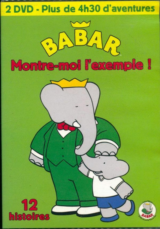Livrenpoche : Babar : Montre-moi l'exemple - Stéphane Bernasconi, Larry Jacobs, Paul Frizzi, Gaetan Brizzi, Laura Shepperd, Dale Scott - DVD