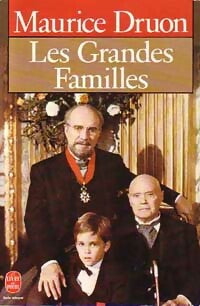 Livrenpoche : Les grandes familles - Maurice Druon - Livre