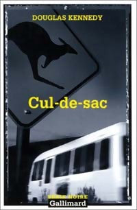 Livrenpoche : Cul-de-sac - Douglas Kennedy - Livre