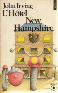 Livrenpoche : L'hôtel New Hampshire - John Irving - Livre