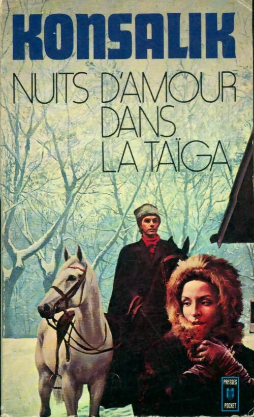Livrenpoche : Nuits d'amour dans la Taïga - Heinz G. Konsalik - Livre
