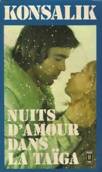 Livrenpoche : Nuits d'amour dans la Taïga - Heinz G. Konsalik - Livre