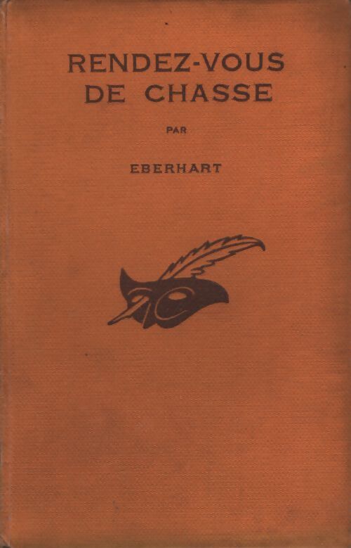 Rendez-vous de chasse - Mignon G. Eberhart - Livre