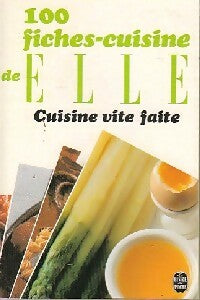 Livrenpoche : 100 fiches cuisine de Elle : Cuisine vite faite - Elle - Livre