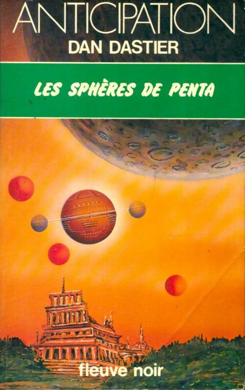 Livrenpoche : Les sphères de Penta - Dan Dastier - Livre