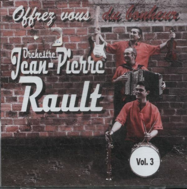 Livrenpoche : Offrez-vous du bonheur - Orchestre Jean-Pierre Rault Vol 3 - Orchestre Jean-Pierre Rault Vol 3 - CD