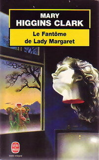 Livrenpoche : Le fantôme de Lady Margaret - Mary Higgins Clark - Livre