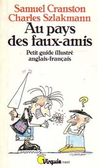 Livrenpoche : Au pays des faux amis - Samuel Cranston, Charles SzIakmann - Livre