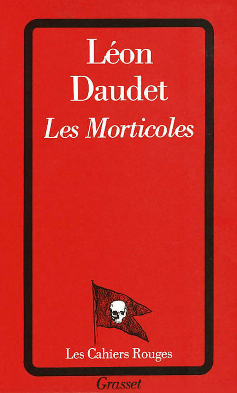 Livrenpoche : Les Morticoles - Léon Daudet - Livre