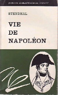 Livrenpoche : Vie de Napoléon - Stendhal - Livre