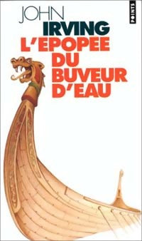 Livrenpoche : L'épopée du buveur d'eau - John Irving - Livre