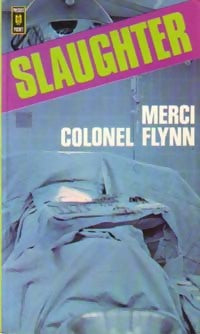 Merci, colonel Flynn - Frank Gill Slaughter -  Pocket - Livre