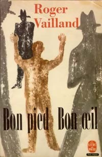 Livrenpoche : Bon pied bon oeil - Roger Vailland - Livre