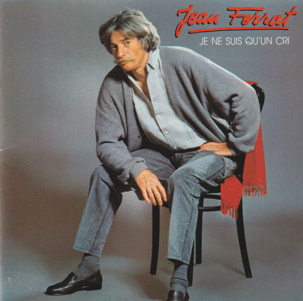 Livrenpoche : Jean Ferrat - Je Ne Suis Qu'Un Cri - Jean Ferrat - CD