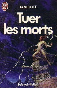 Livrenpoche : Tuer les morts - Tanith Lee - Livre