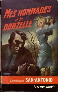 Livrenpoche : Mes hommages à la donzelle - San-Antonio - Livre